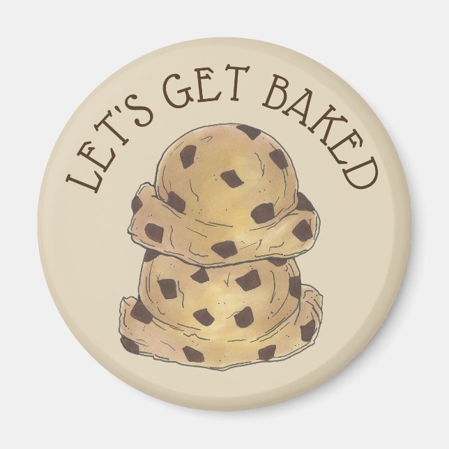 Let's Get Baked Chocolate Chip Cookie Dough Foodie Magnet (Front)
