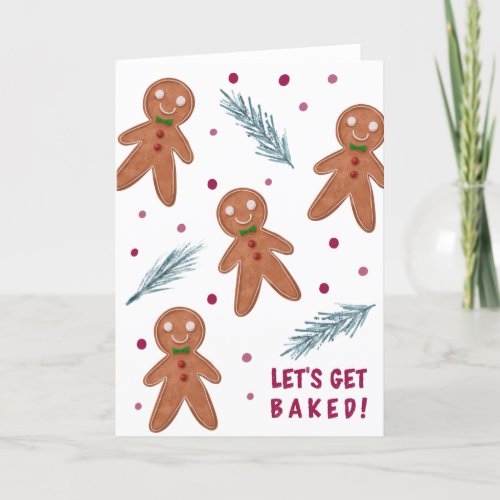 Lets Get Baked Gingerbread Man Holiday Card