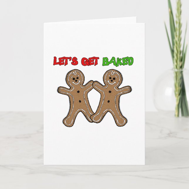 LET'S GET BAKED -.png Holiday Card (Front)