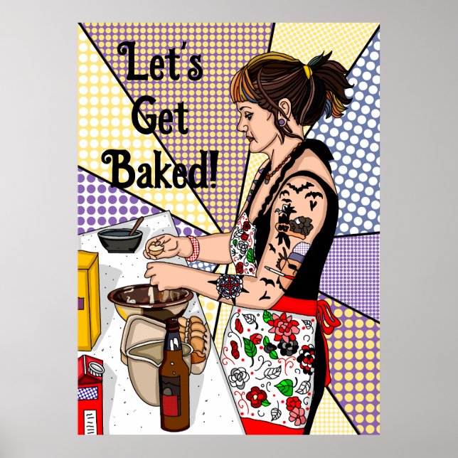 Let's Get Baked Pop Art Tattoo Lady Baking   Poster (Front)