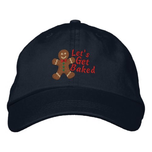 Lets get Baked says Gingerbread Man Embroidered Baseball Cap