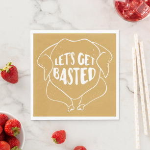 Let's Get Based Friendsgiving Napkins
