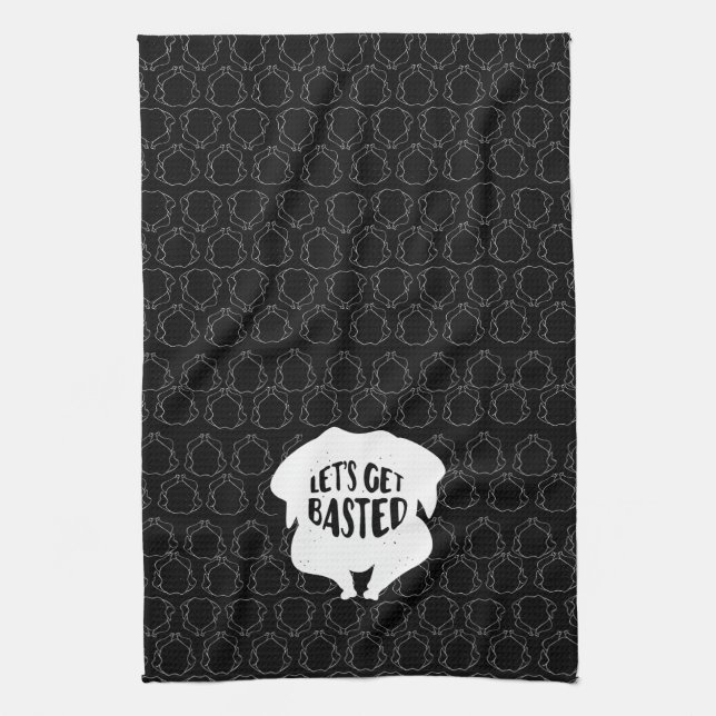Let's Get Based Thanksgiving Kitchen Towel (Vertical)