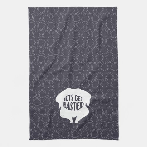 Lets Get Based Thanksgiving Kitchen Towel