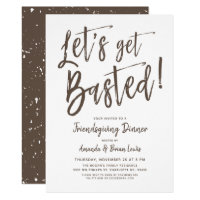 Let's get basted | Friendsgiving Party Invitation