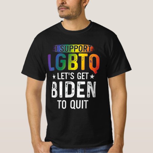 Lets get biden to quit funny T_Shirt