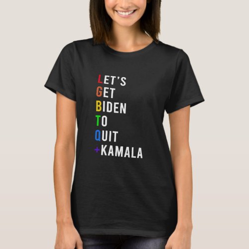 Lets Get Biden To Quit Kamala Lgbtq T_Shirt