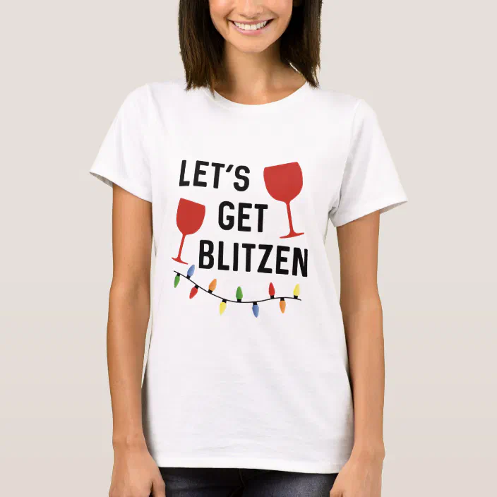 Let/'s Get Blitzened Christmas Reindeer Beer Womens Boyfriend Fit T-Shirt