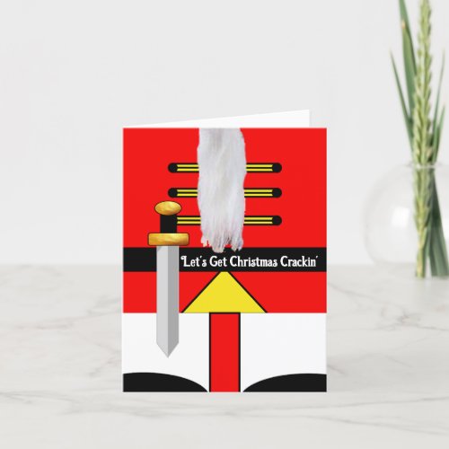 Lets Get Christmas Cracking Nutcracker Holiday Card