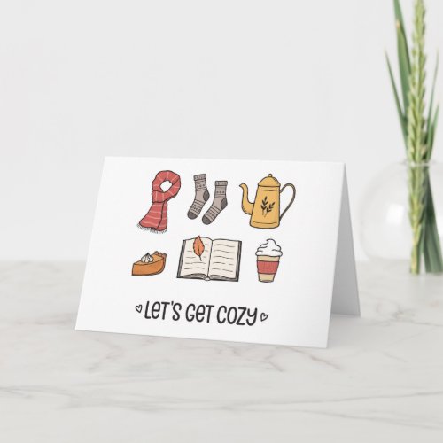 Lets Get Cozy Card