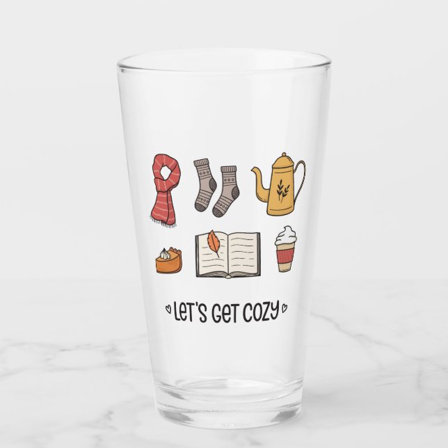 Let's Get Cozy Glass (Front)