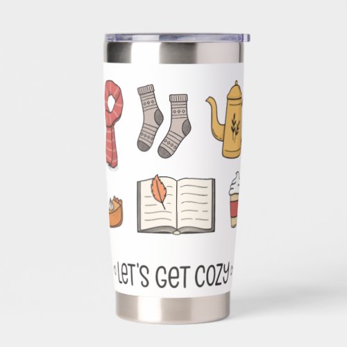 Lets Get Cozy Insulated Tumbler