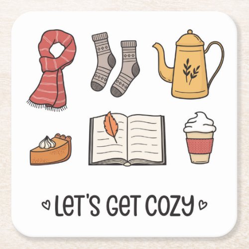 Lets Get Cozy Square Paper Coaster