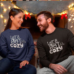 Lets Get Cozy White Script Hearts Cocoa Holiday T-Shirt<br><div class="desc">Lets Get Cozy White Script Hearts Cocoa Christmas.  Warm winter vibes with quote Let's Get Cozy in artsy white script and 2 hot cocoa mug motifs.</div>