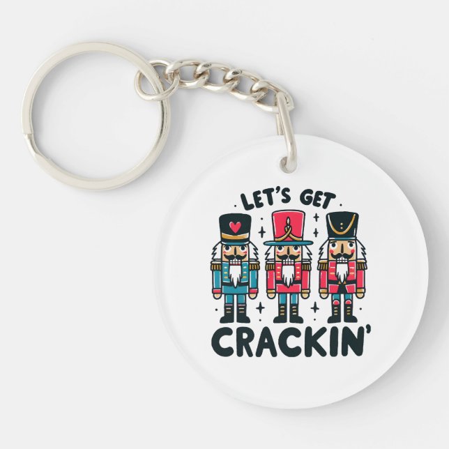 Lets Get Crackin Keychain (Front)