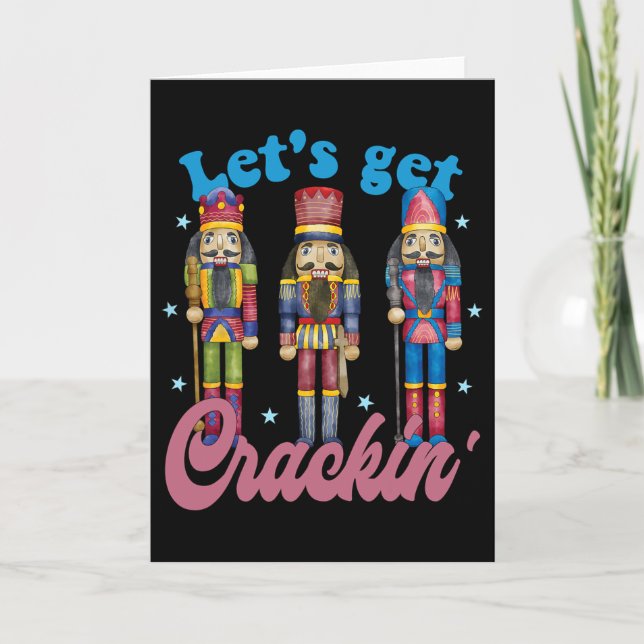 Lets Get Cracking Three Nutcrackers Vintage Christ Card (Front)