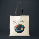 Let's Get Crafty! Yarnball Art | Craft Tote Bag<br><div class="desc">Let's get crafty! A cute tote bag to carry your knitting project in,  featuring an illustrated bowl of yarn. Use the menu on the right to edit and choose from a range of different bag styles and options.</div>
