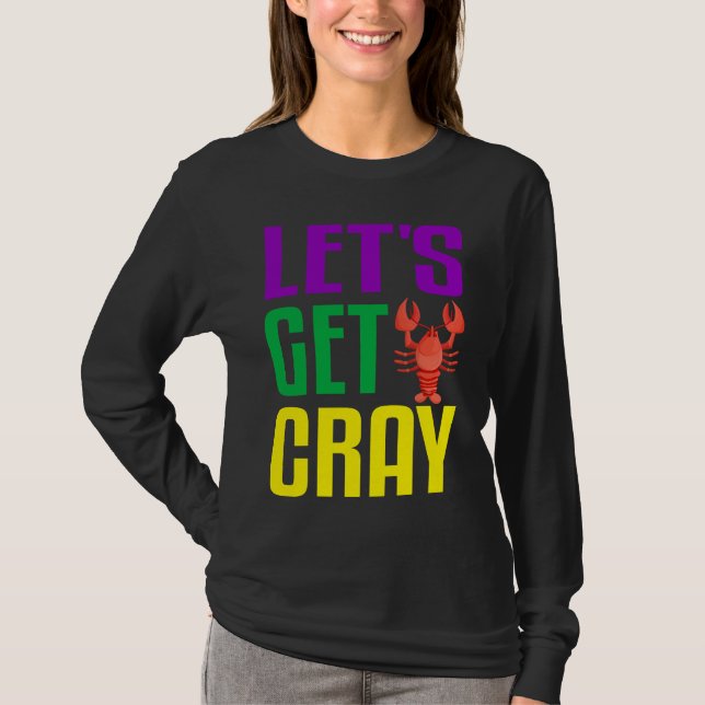 Let's Get Cray  Crawfish Mardi Gras Women Kid Boys T-Shirt (Front)