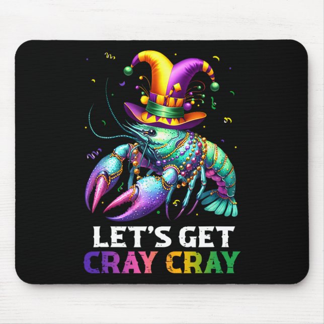 Let's Get Cray Cray Crawfish Costume Boys Men Mard Mouse Pad (Front)
