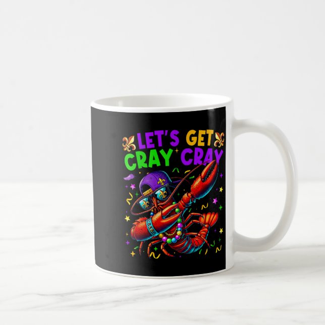 Let's Get Cray Cray Mardi Gras Dabbing Crawfish Bo Coffee Mug (Right)