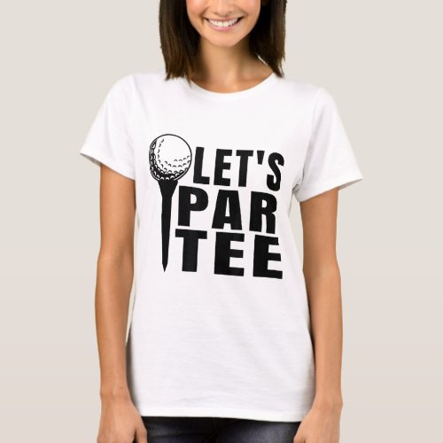 Lets Get Drunk And Drive The Golf Cart Retro Funn T_Shirt