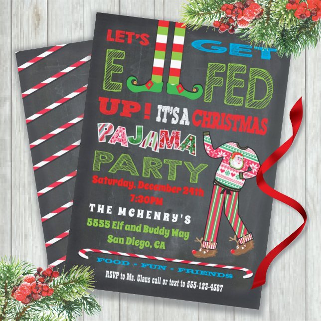 Let's get Elfed up Chrismas Pajama Party Invitation (Creator Uploaded)