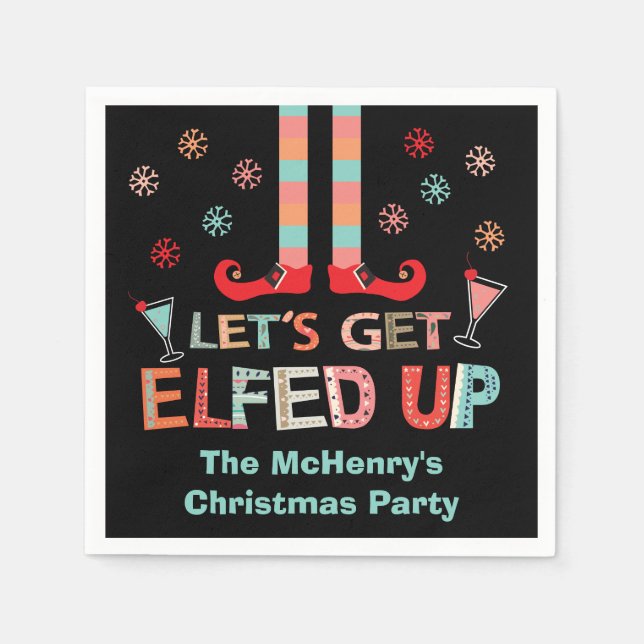 Let's Get Elfed Up Chrismas Party Elf Napkins (Front)