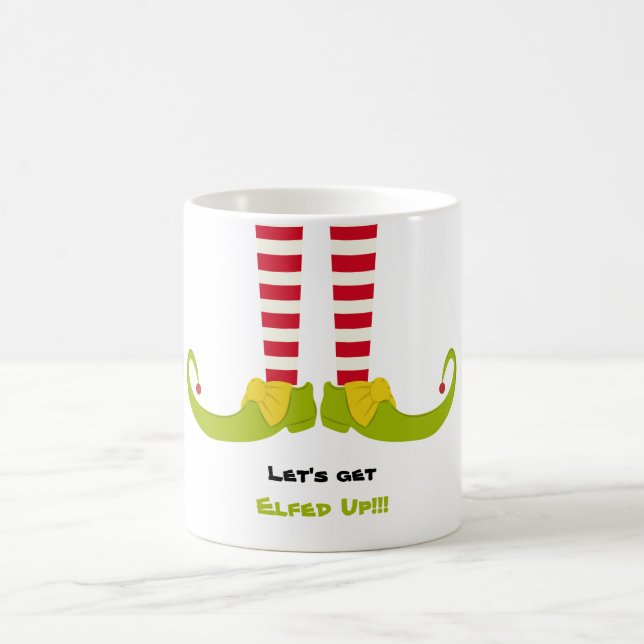 Let's get Elfed Up Christmas Coffee Tea Mug (Center)