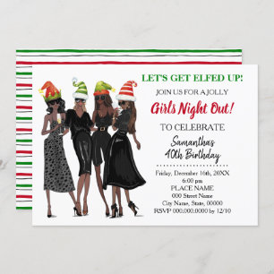 Let's Get Elfed Up Christmas night out Birthday Invitation