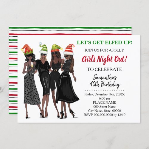 Lets Get Elfed Up Christmas night out Birthday Invitation