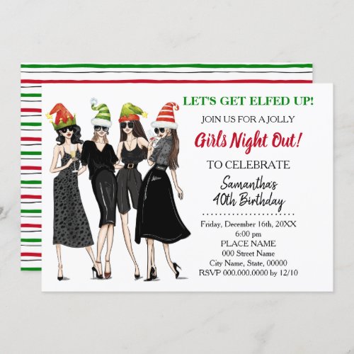 Lets Get Elfed Up Christmas night out Birthday Invitation