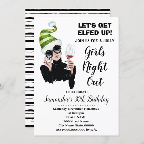 Lets Get Elfed Up Christmas night out Birthday Invitation