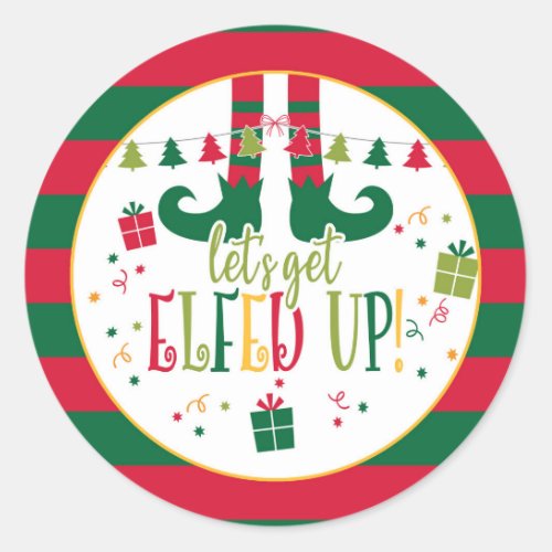 Lets Get Elfed Up Christmas Party WH Sticker