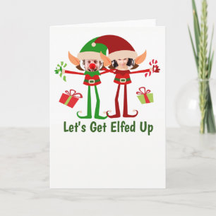Lets Get Elfed Up Humor Personalized Christmas Invitation