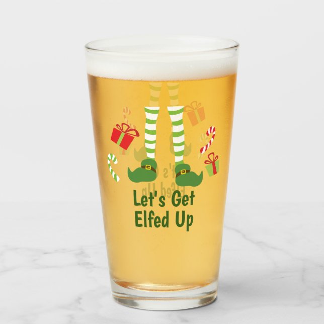 Lets Get Elfed Up Humorous Christmas Adult Party Glass (Front Filled)