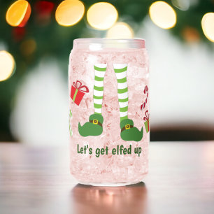 Lets Get Elfed Up Humorous Christmas Can Glass
