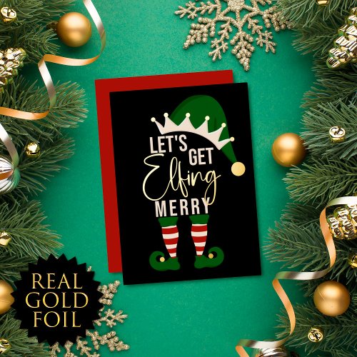 Lets Get Elfing Merry Elf Christmas Gold Foil Holiday Card