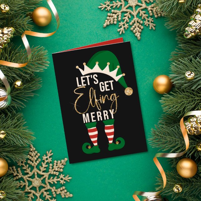 Let's Get Elfing Merry Elf Gold Glitter Christmas Holiday Card (Creator Uploaded)