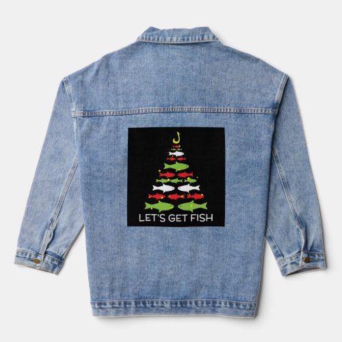 Lets Get Fish Christmas Design For December 25th Denim Jacket