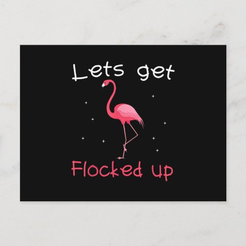 Lets Get Flocked Shirt Pink Flamingo Shirts Flamin Postcard
