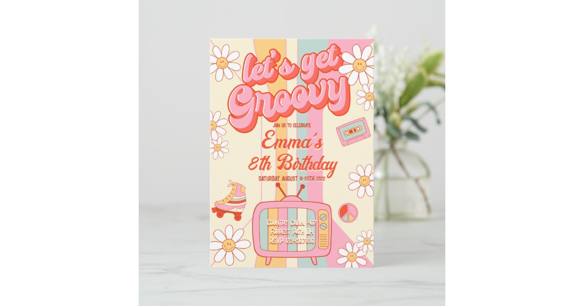 Let's Get Groovy Birthday Invitation | Zazzle