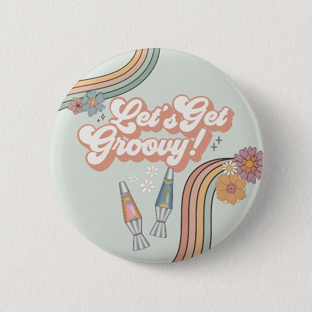 Lets Get Groovy Birthday Party Favor Button (Front)