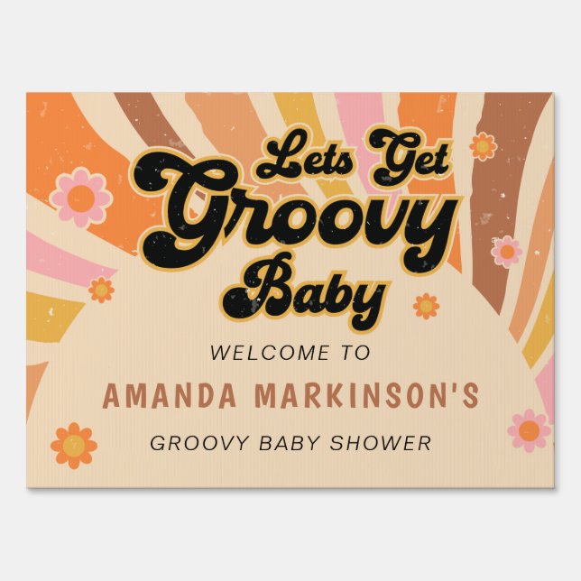 Let's Get Groovy Retro Baby Shower Sign (Front)