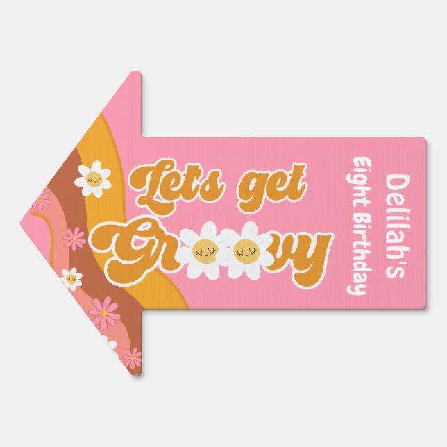 Let's get groovy retro vintage birthday sign (Front)