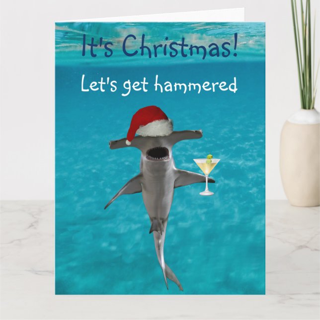 Let's Get Hammered Christmas Shark Card (Front)