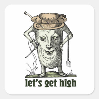 Lets Get High Humorous Vintage Stoner Design V-Nec Square Sticker
