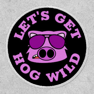 Let's Get Hog Wild Patch