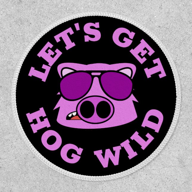 Let's Get Hog Wild Patch (Front)