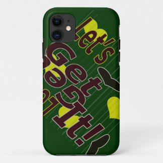 Let's Get It iPhone Cover