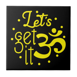 Let's Get it Zen Symbol Quote Yellow Black Ceramic Tile